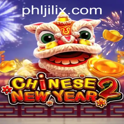 Exploring the Enchanting World of CHINESENEWYEAR2: An In-Depth Look at JILIX